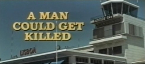 a man could get killed