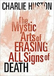 the mystic arts of erasing all signs of death 1